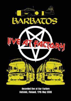 Barbatos (JAP) : Live at Factory (DVD)
